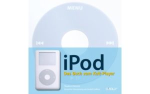 iPod - Das Buch zum Kult-Player - Cover