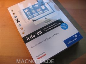 iLife '08 - Das Praxisbuch