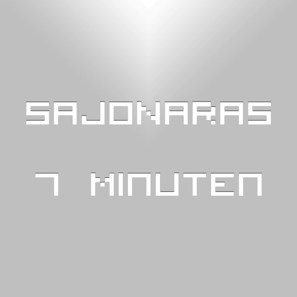 Sajonaras 7 Minuten