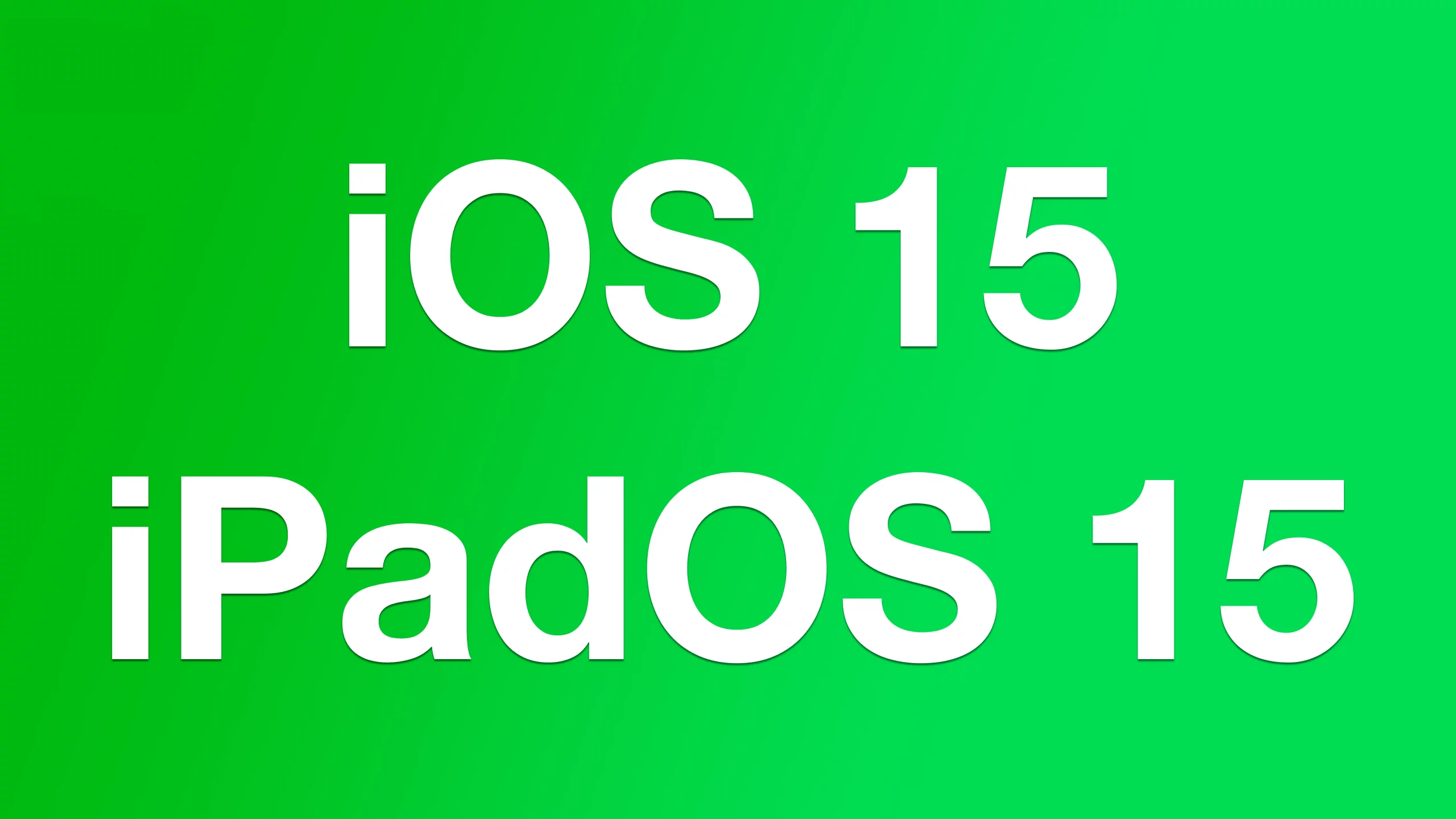 iOS und iPadOS 15