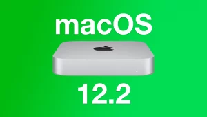 macOS 12.2